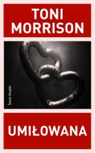 Umilowana Toni Morrison