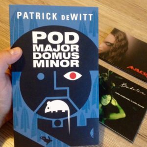 Patrick DeWitt - Podmajordomus Minor